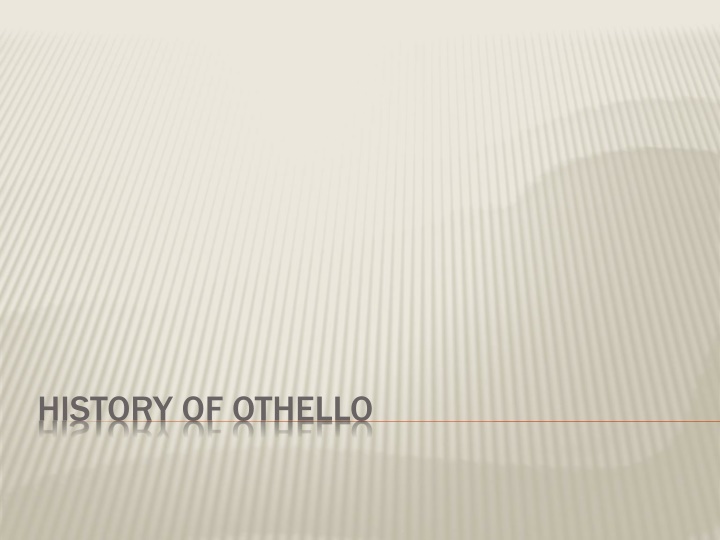 history of othello