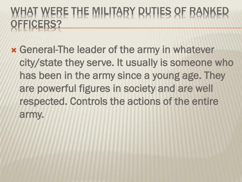 what were the military duties of ranked officers