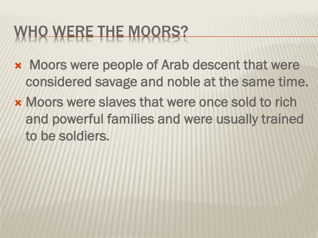 who were the moors
