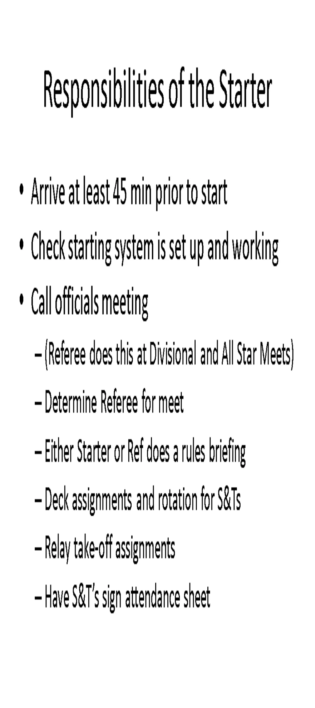 responsibilities of the starter