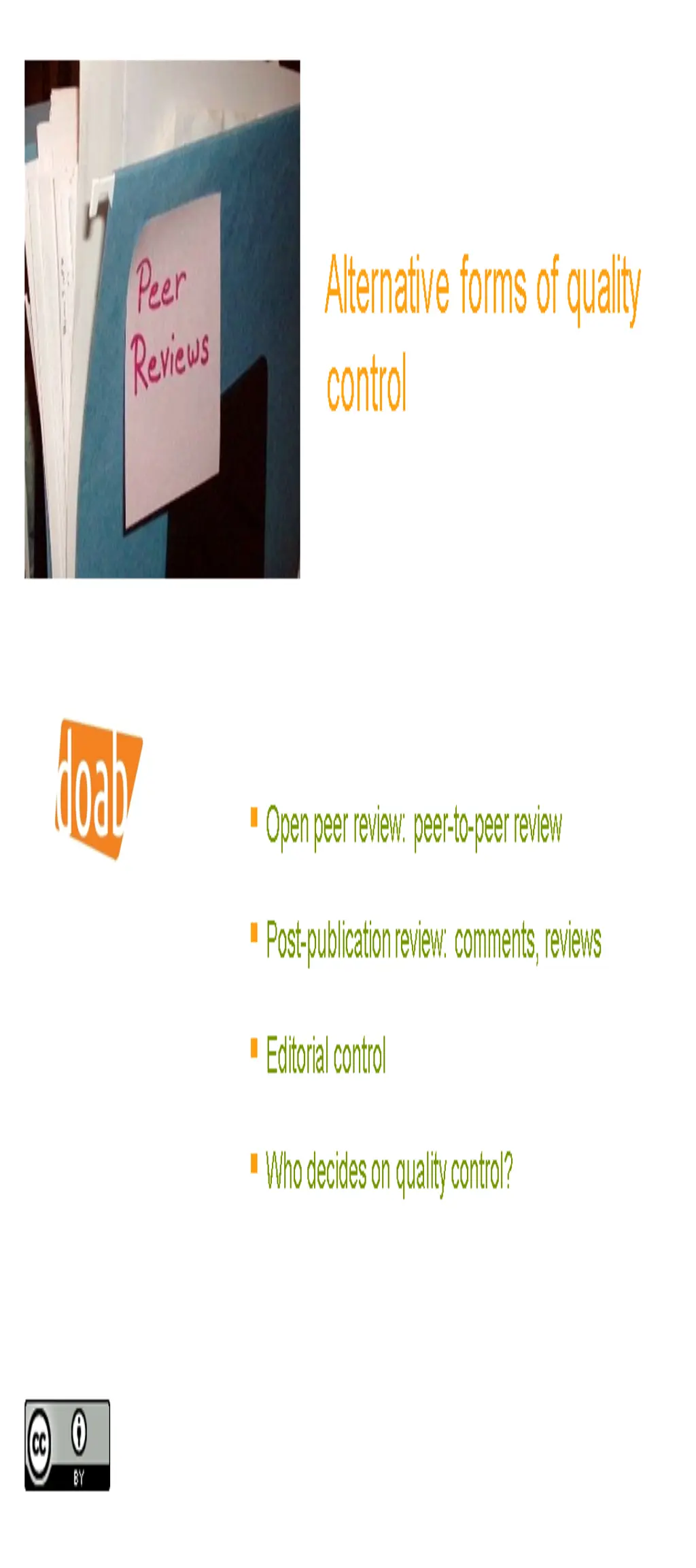 alternative forms of quality control