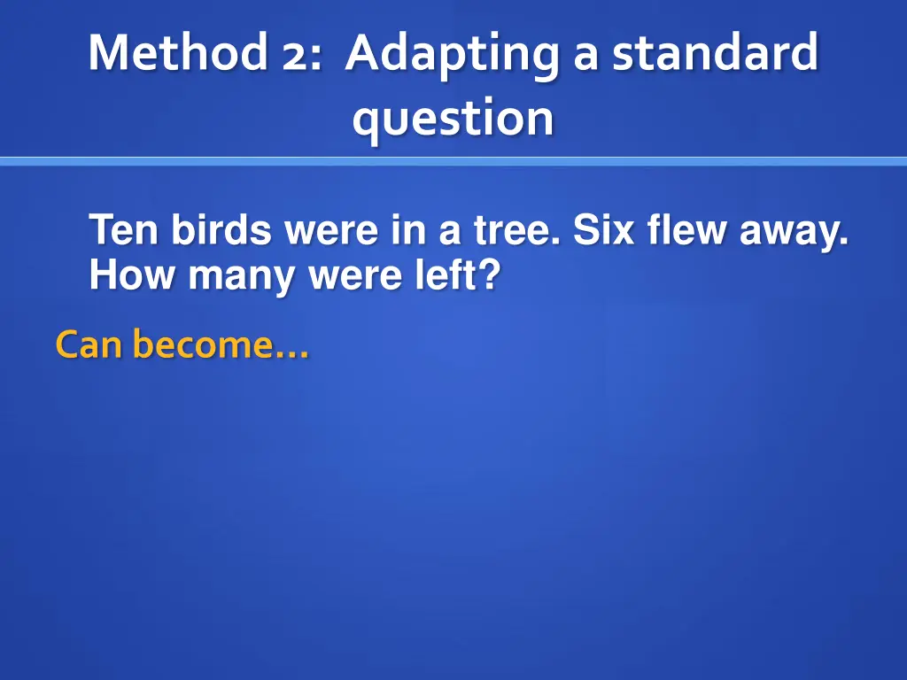 method 2 adapting a standard question 2