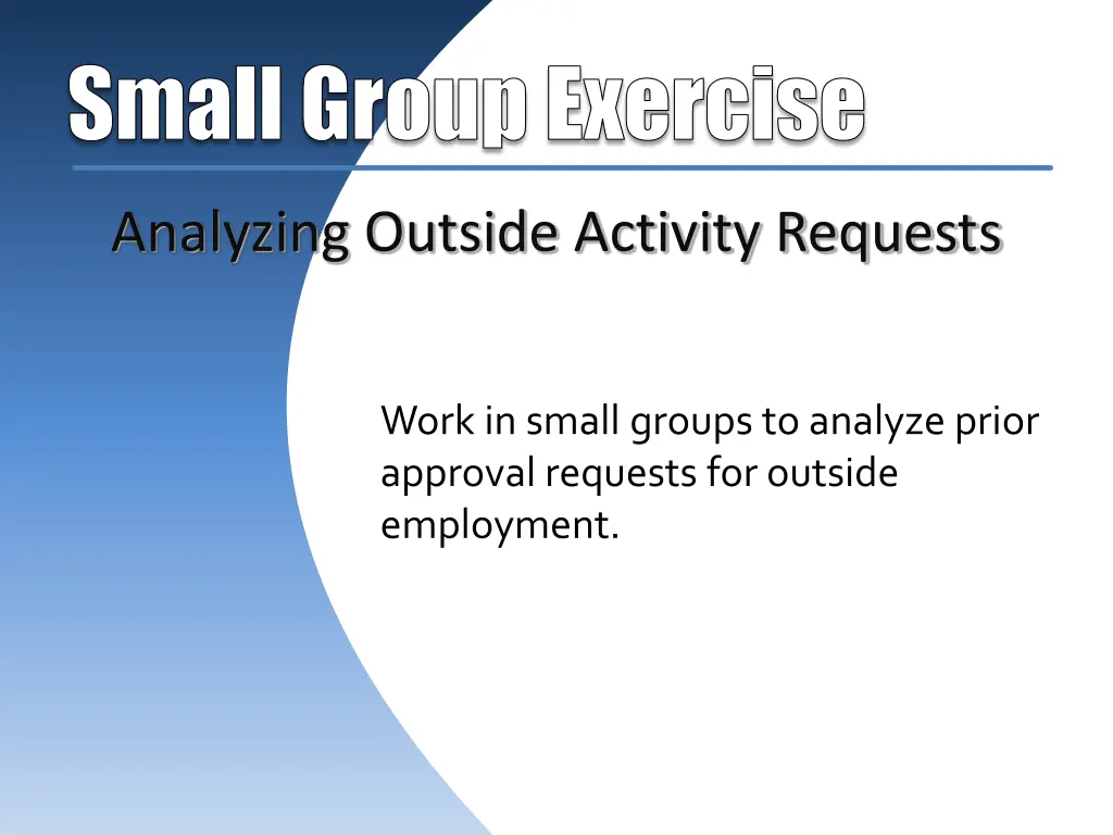 analyzing outside activity requests