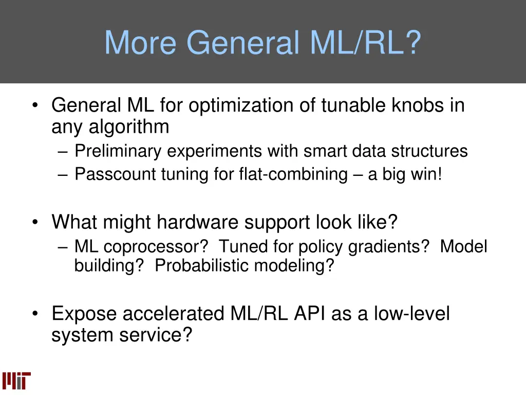more general ml rl