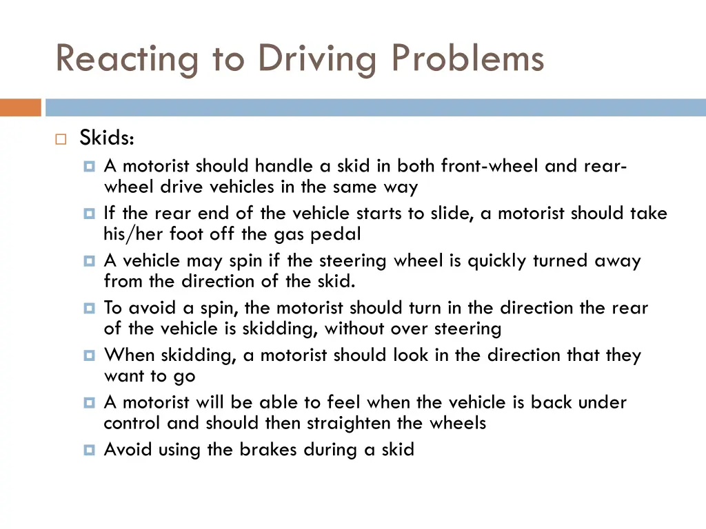 reacting to driving problems