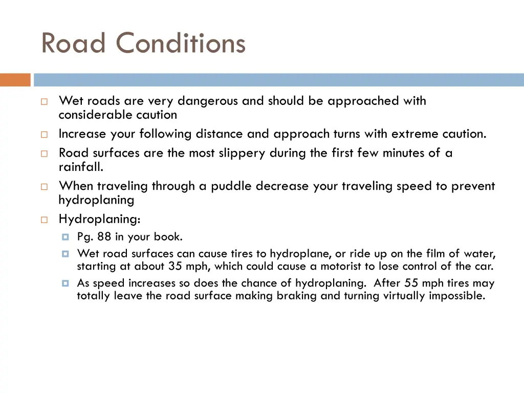 road conditions