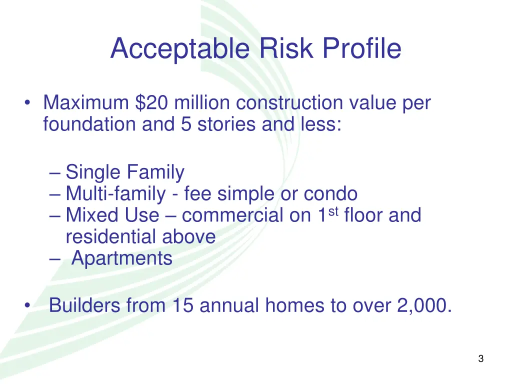 acceptable risk profile