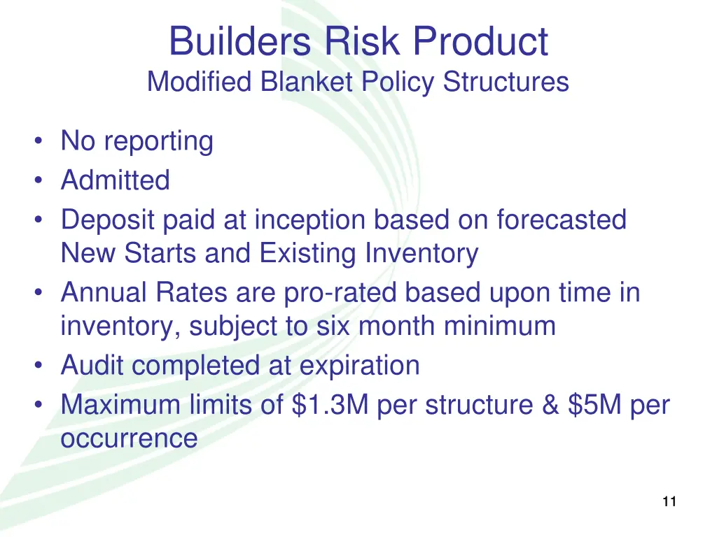 builders risk product modified blanket policy