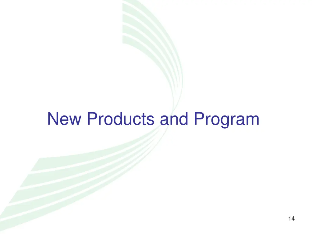 new products and program