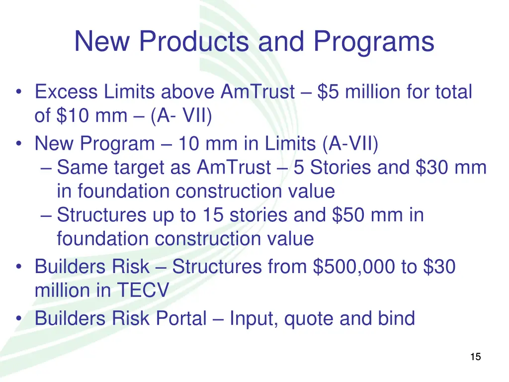 new products and programs