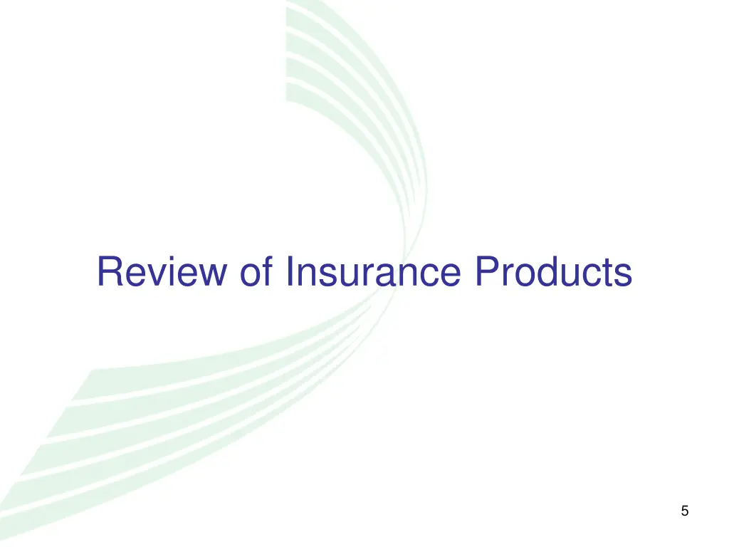 review of insurance products