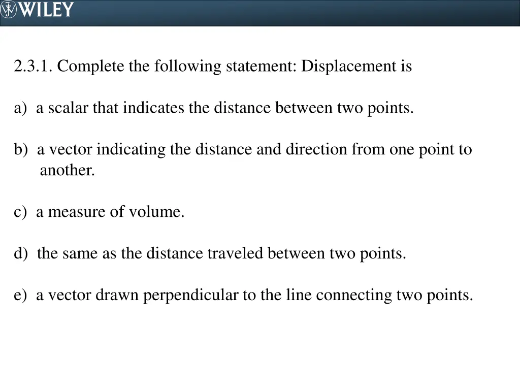 2 3 1 complete the following statement