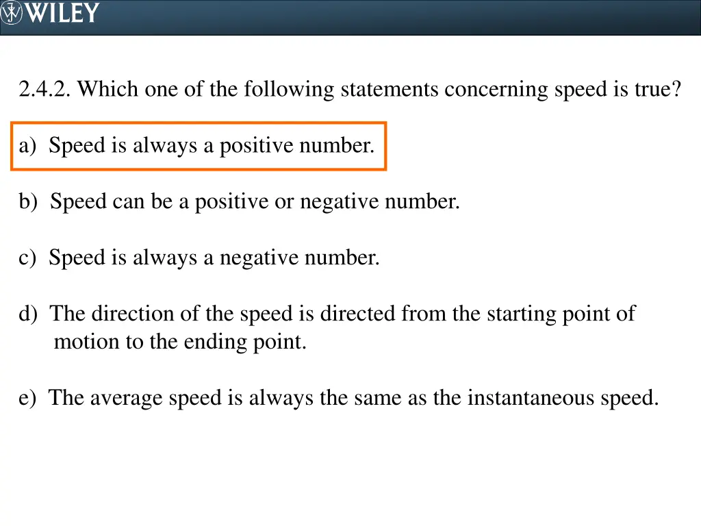 2 4 2 which one of the following statements 1