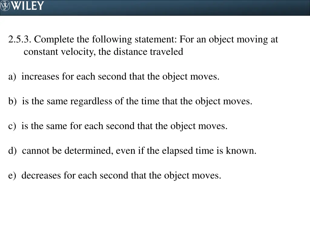 2 5 3 complete the following statement
