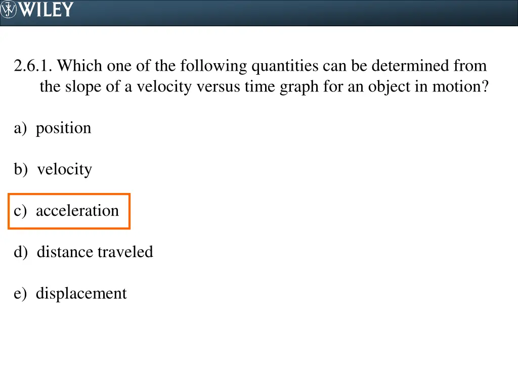 2 6 1 which one of the following quantities 1