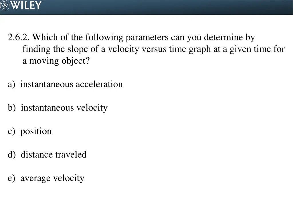 2 6 2 which of the following parameters