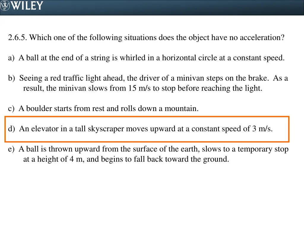 2 6 5 which one of the following situations does 1