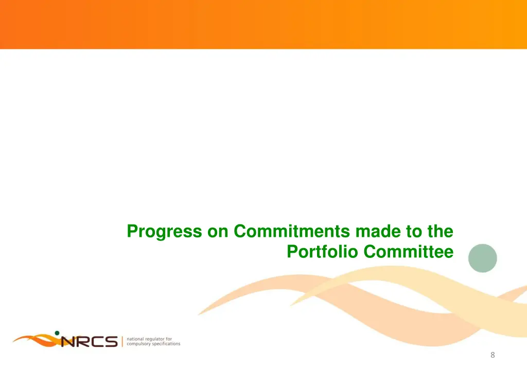 progress on commitments made to the portfolio
