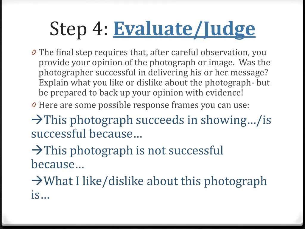 step 4 evaluate judge