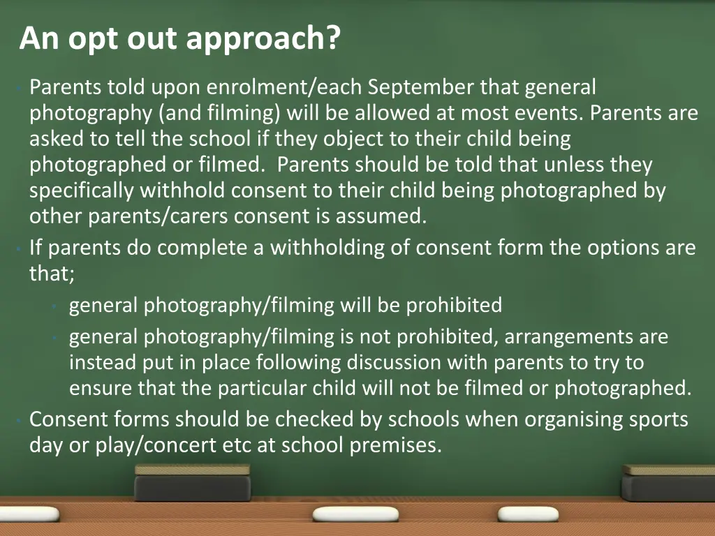 an opt out approach