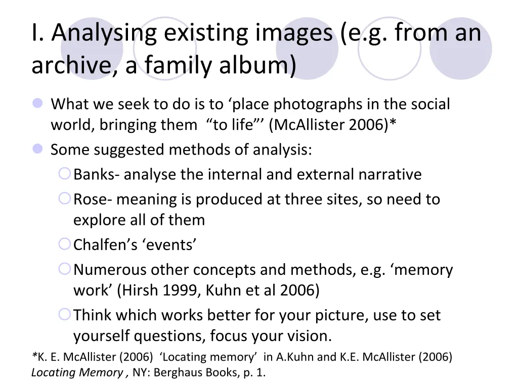 i analysing existing images e g from an archive