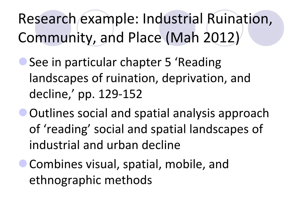 research example industrial ruination community