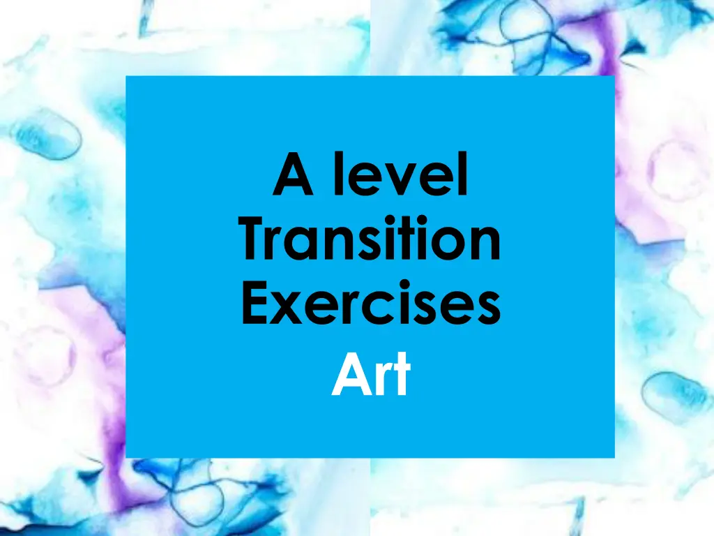 a level transition exercises art