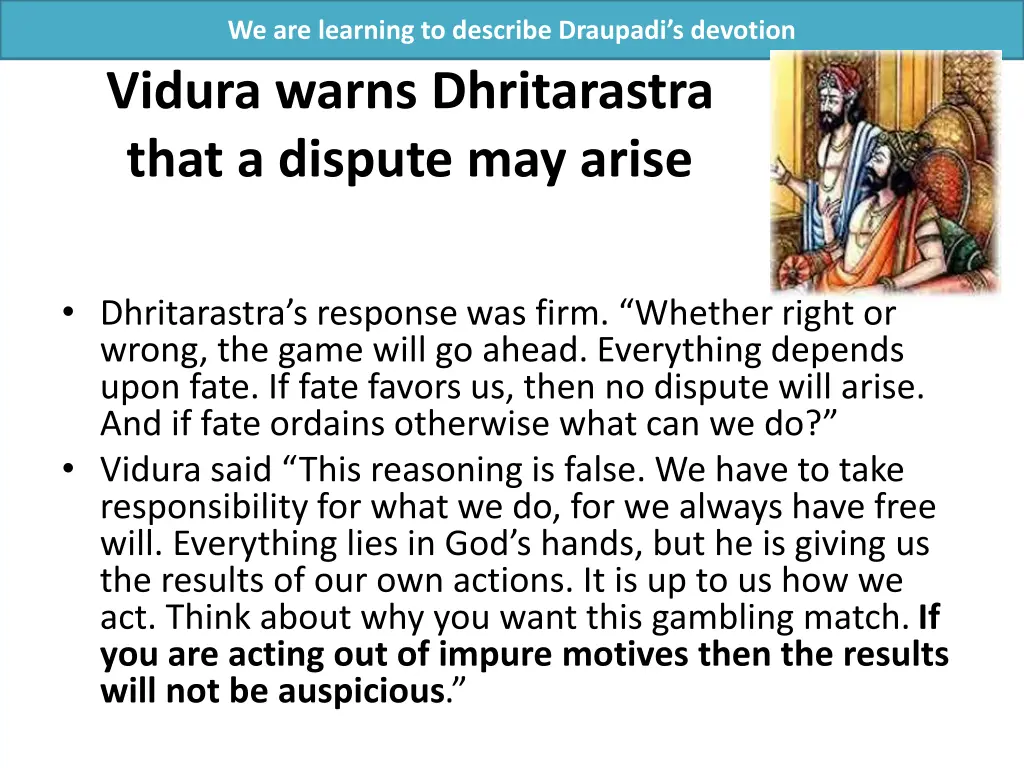 we are learning to describe draupadi s devotion 5