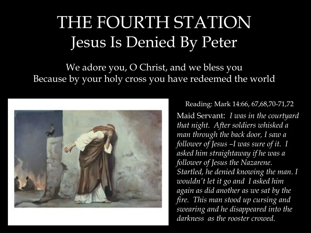 the fourth station jesus is denied by peter