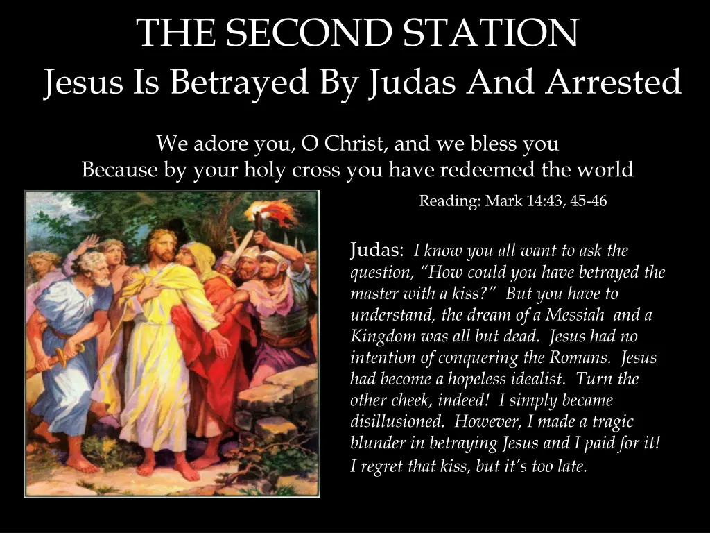 the second station jesus is betrayed by judas