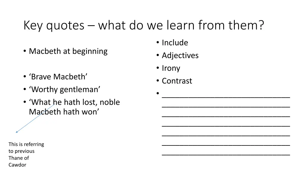 key quotes what do we learn from them