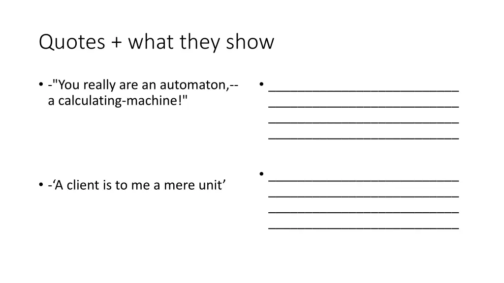 quotes what they show