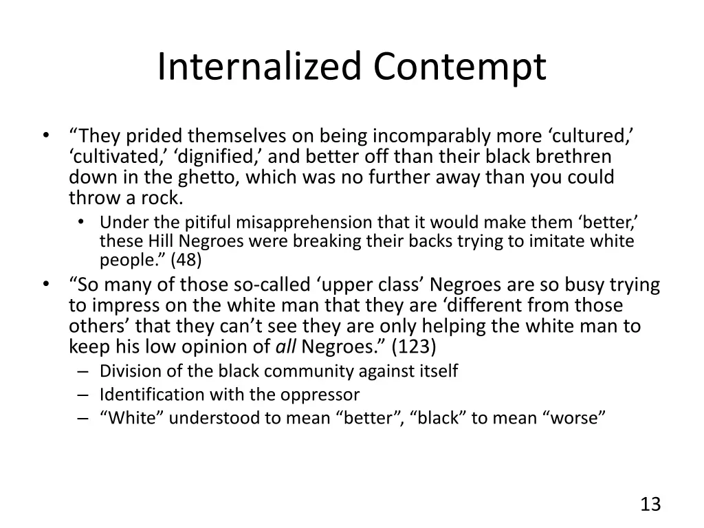 internalized contempt