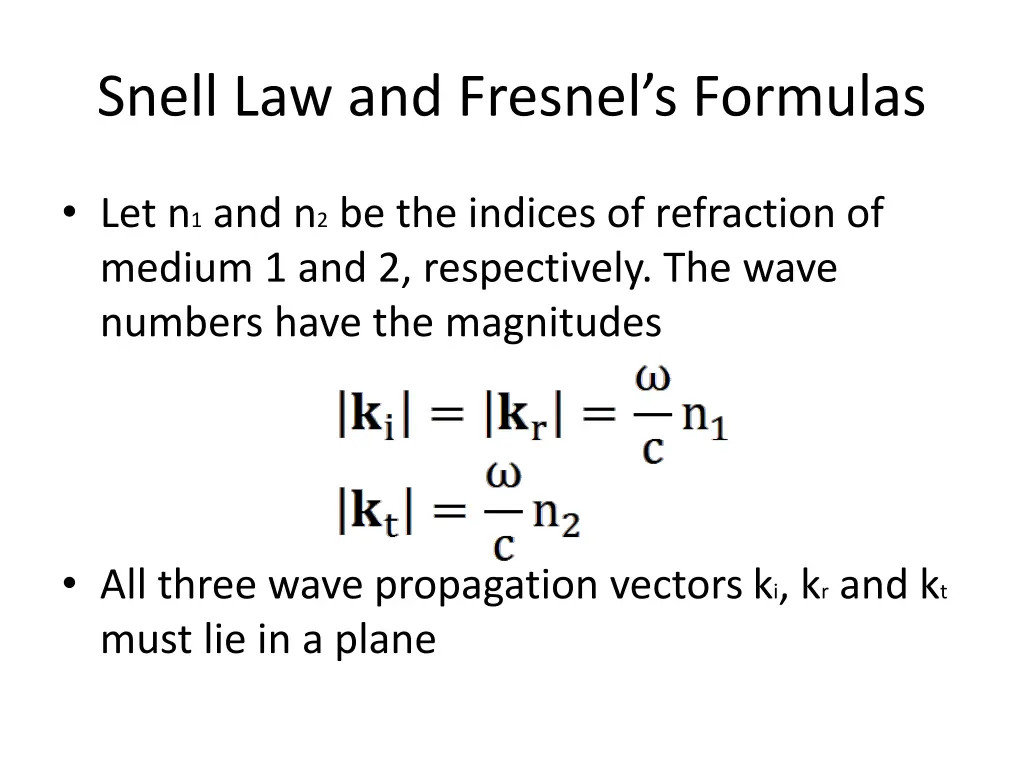 snell law and fresnel s formulas 3