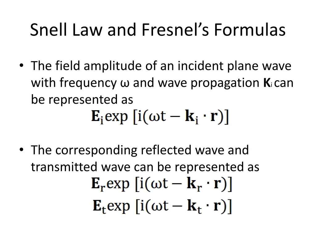 snell law and fresnel s formulas