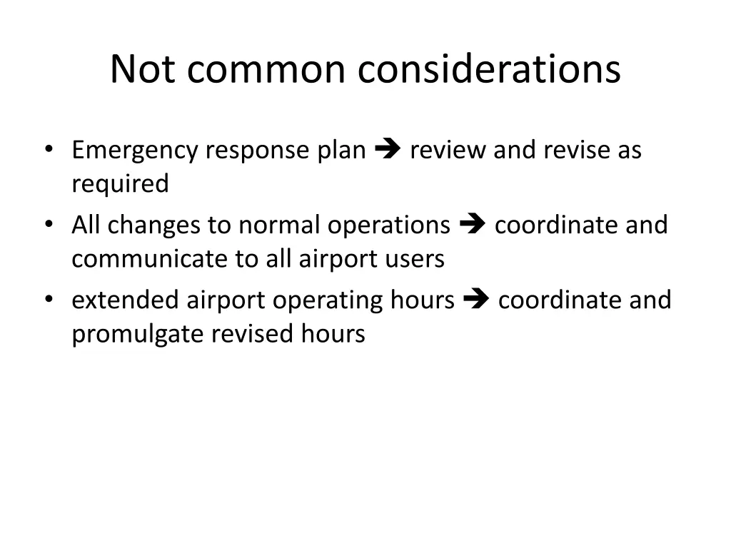 not common considerations