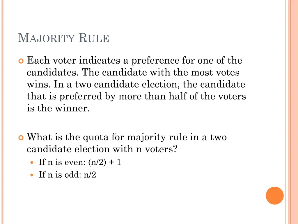 m ajority r ule