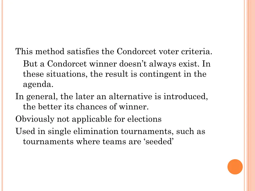 this method satisfies the condorcet voter