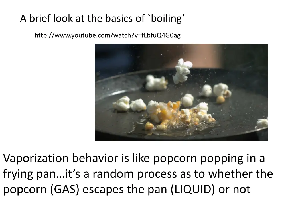 a brief look at the basics of boiling