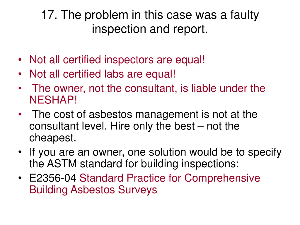 17 the problem in this case was a faulty