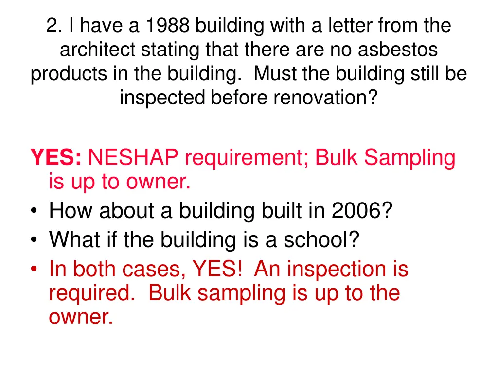 2 i have a 1988 building with a letter from
