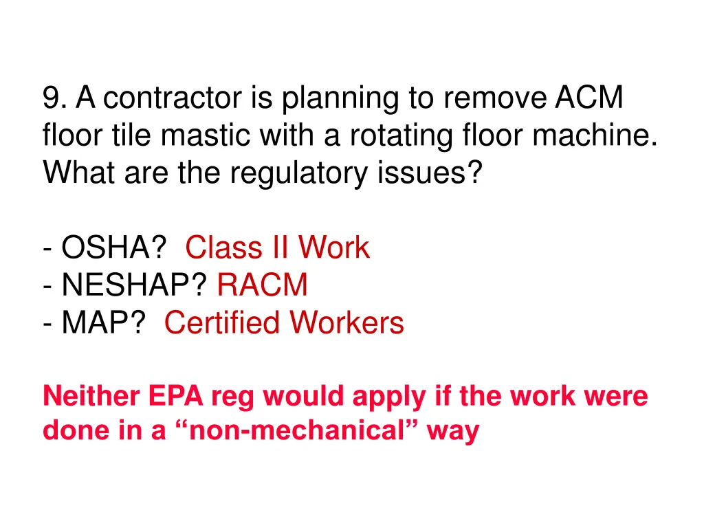 9 a contractor is planning to remove acm floor