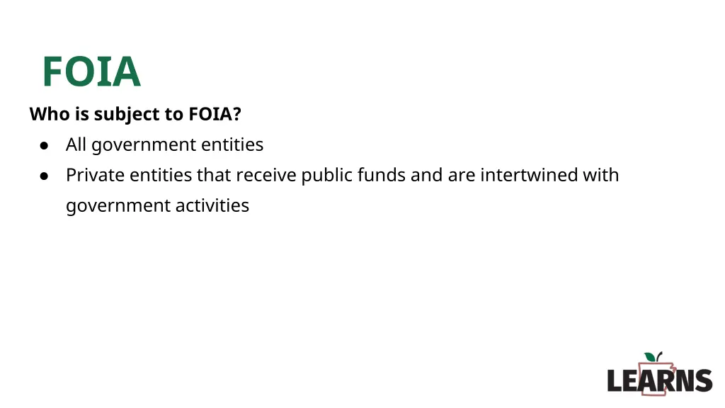foia who is subject to foia all government