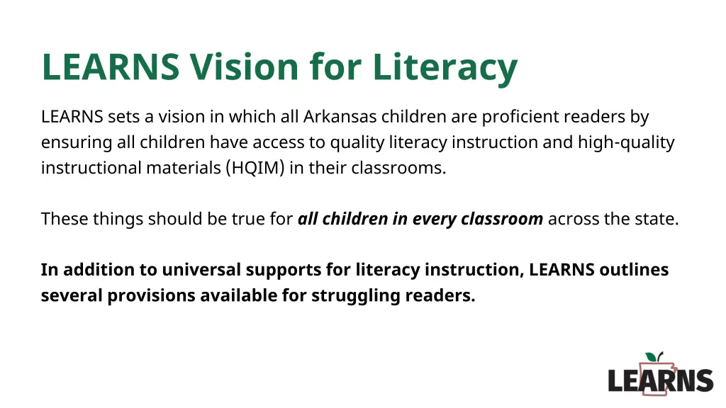 learns vision for literacy