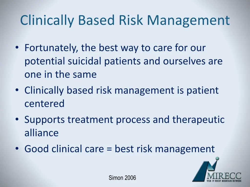 clinically based risk management