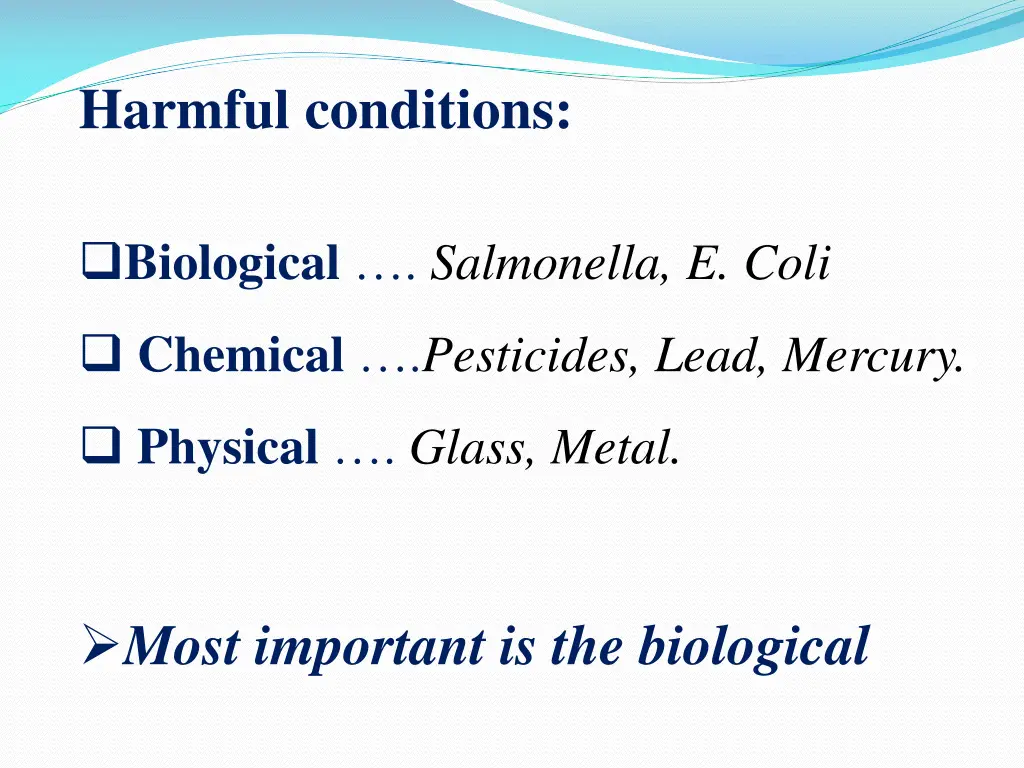harmful conditions