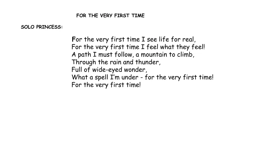 for the very first time