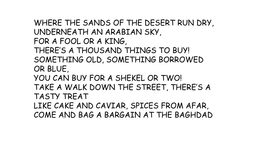 where the sands of the desert run dry underneath