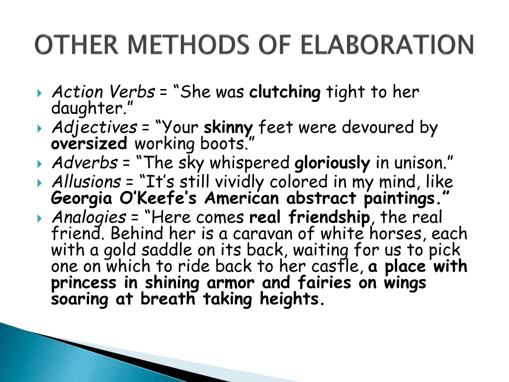 action verbs she was clutching tight