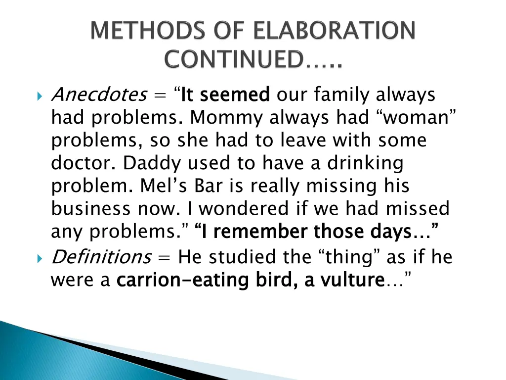 anecdotes it seemed had problems mommy always